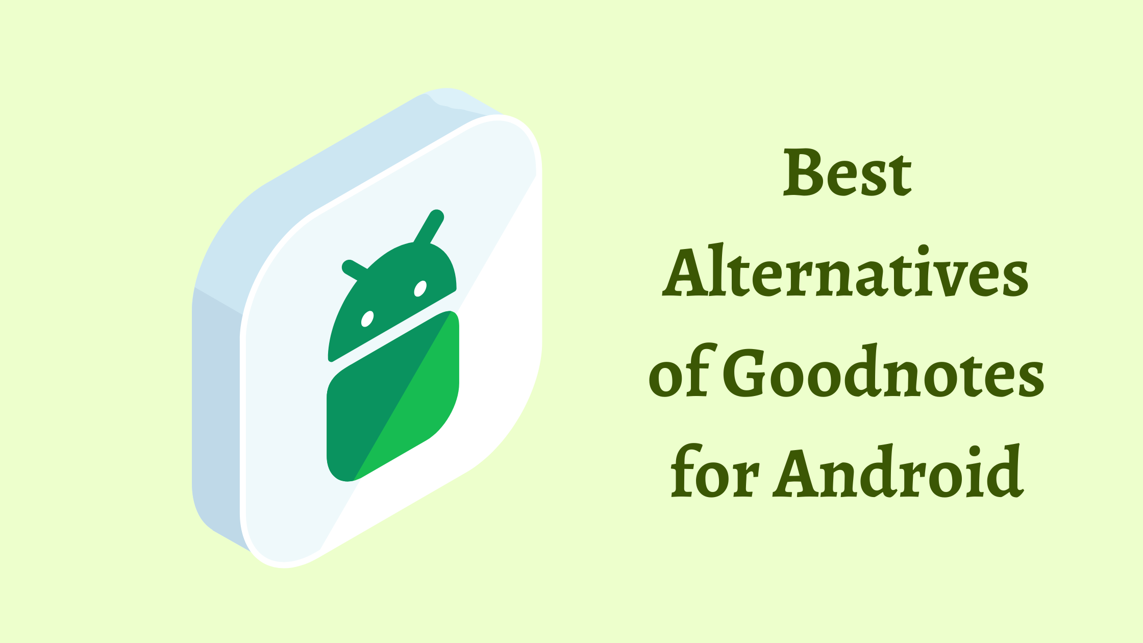 goodnotes alternative for android