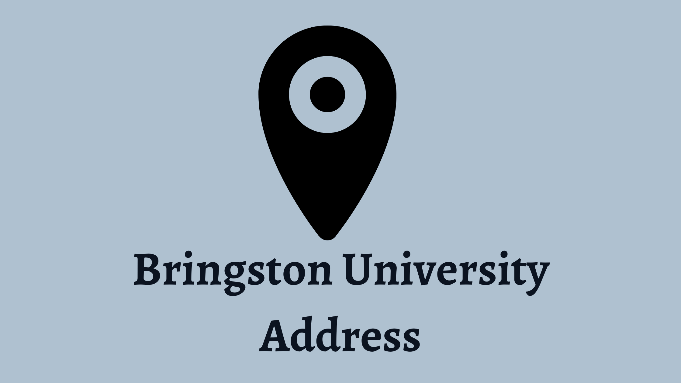 Bringston University Address