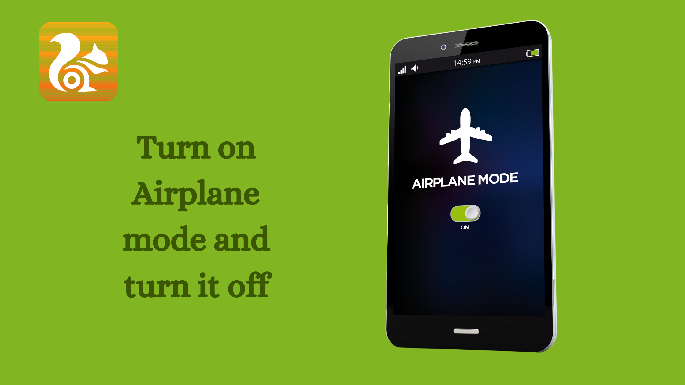 Turn on Airplane mode and turn it off