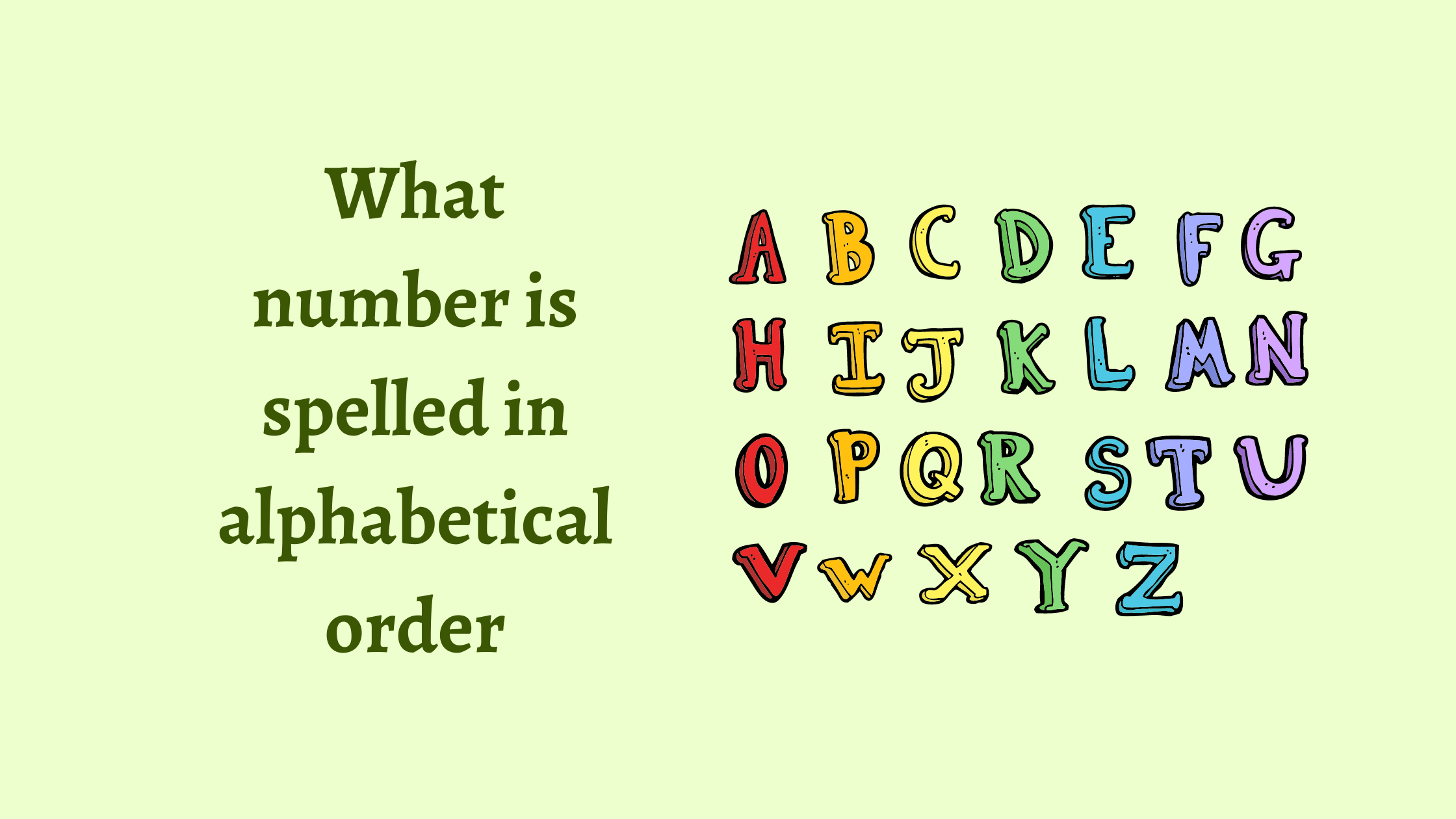 what number is spelled in alphabetical order