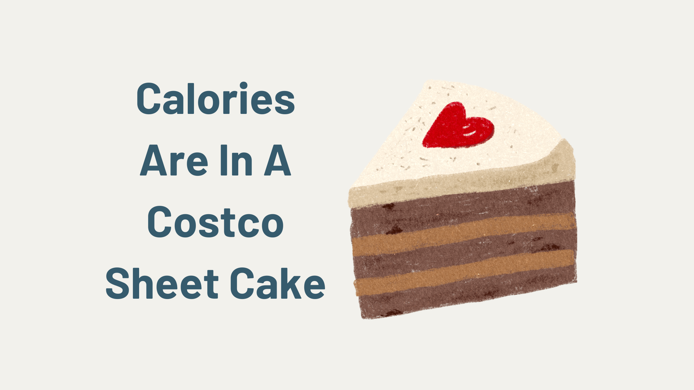 Calories Are In A Costco Sheet Cake