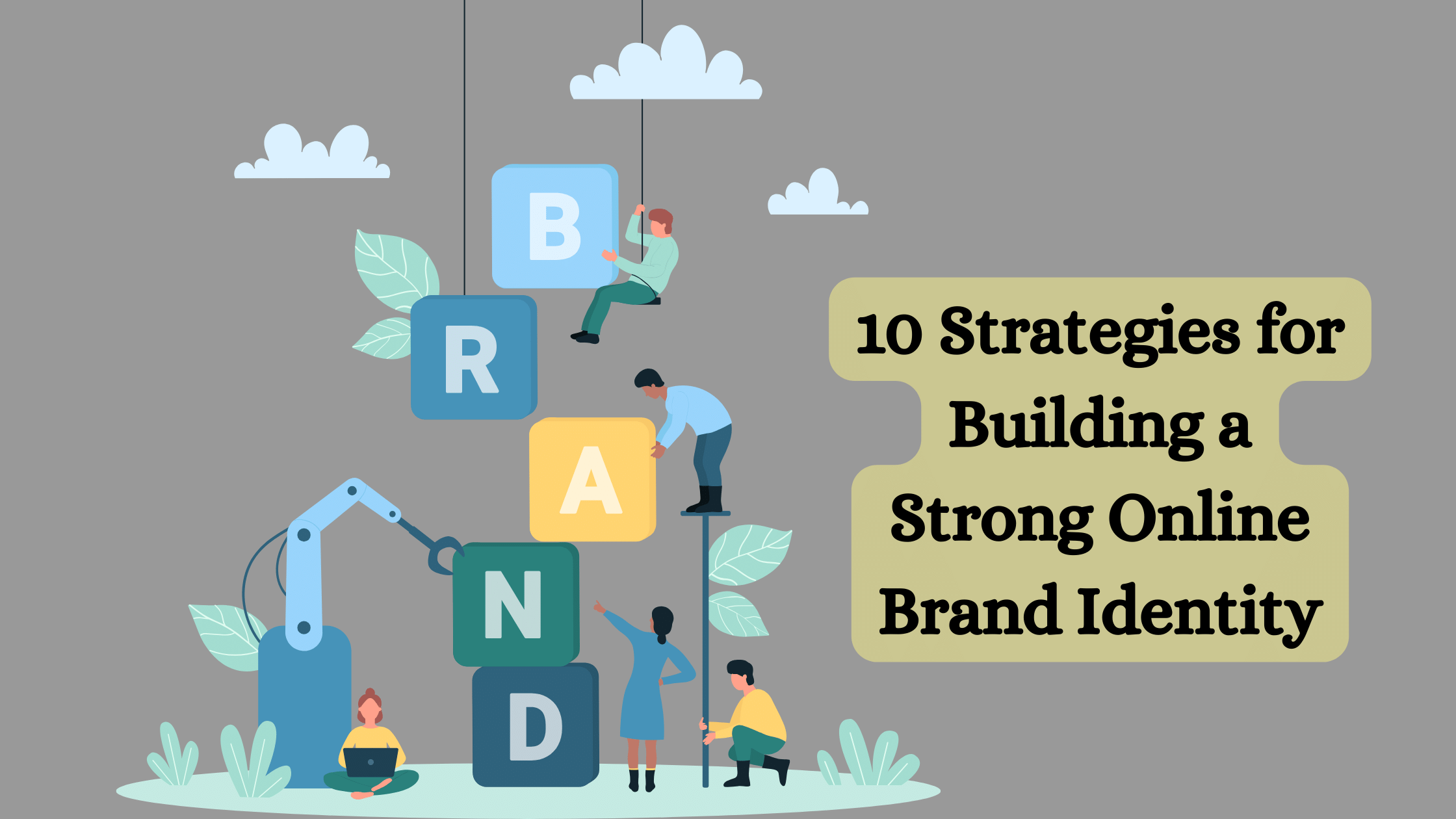 Building a Strong Online Brand Identity