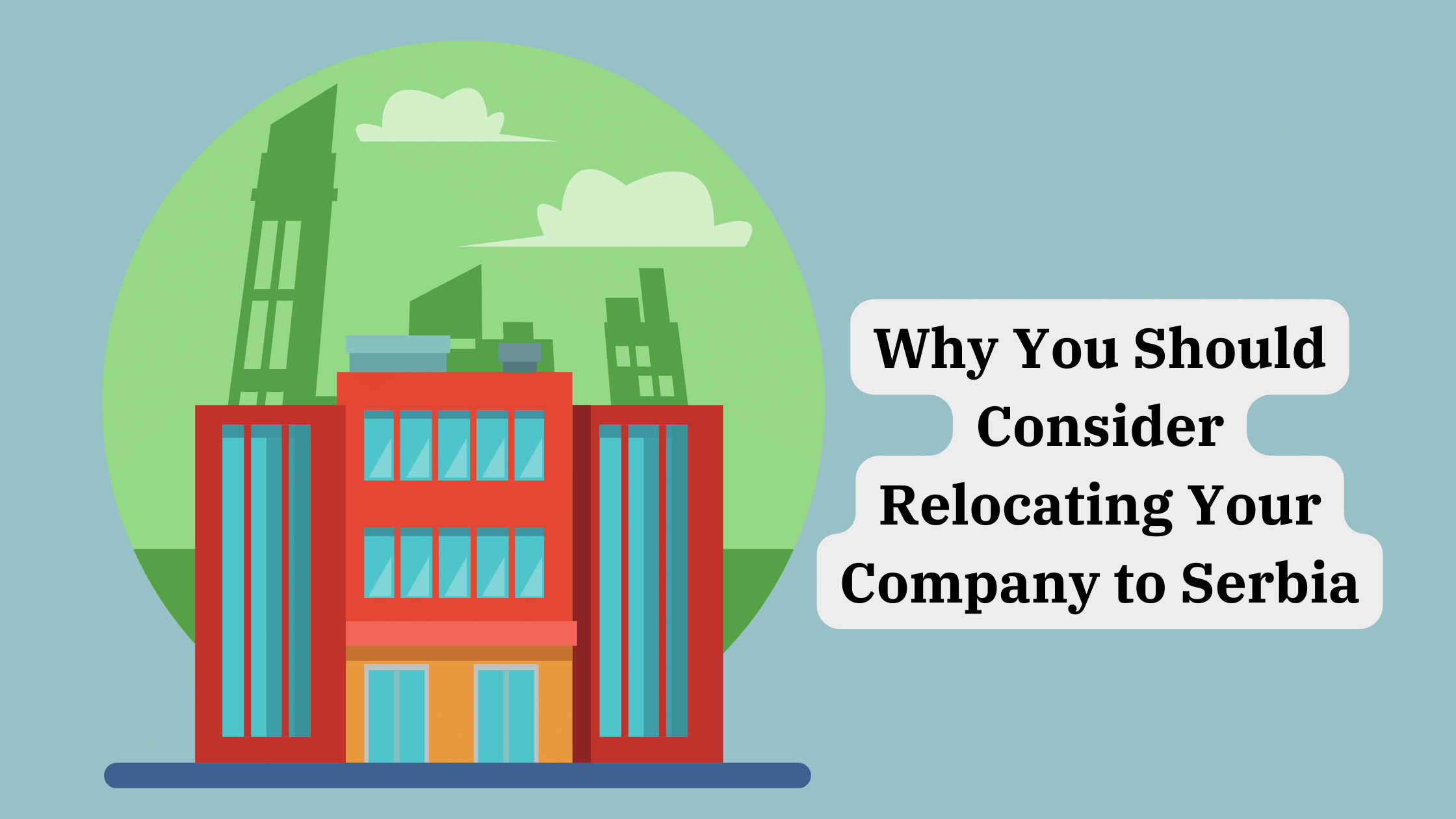 Relocating Your Company to Serbia