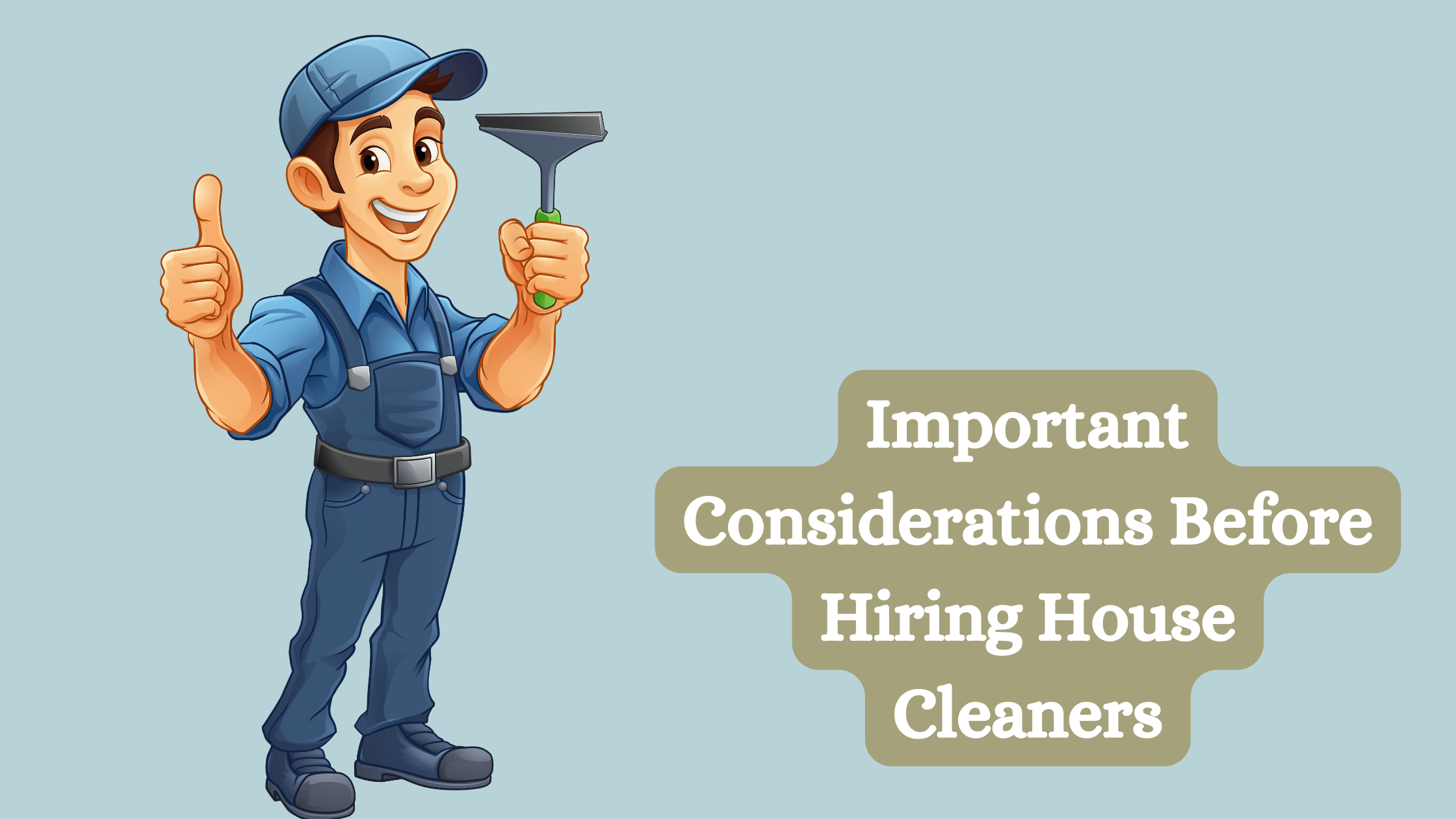 Hiring House Cleaners